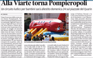 Il Piccolo 13 maggio 2015 - Alla Fieste da Viarte torna Pompieropoli